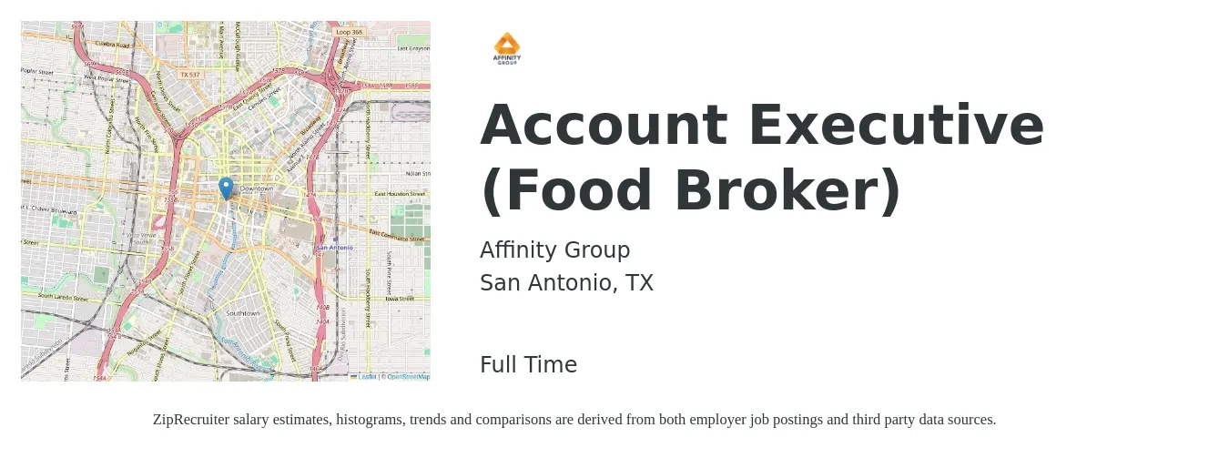Affinity Group job posting for a Account Executive (Food Broker) in San Antonio, TX with a salary of $48,700 to $85,700 Yearly with a map of San Antonio location.