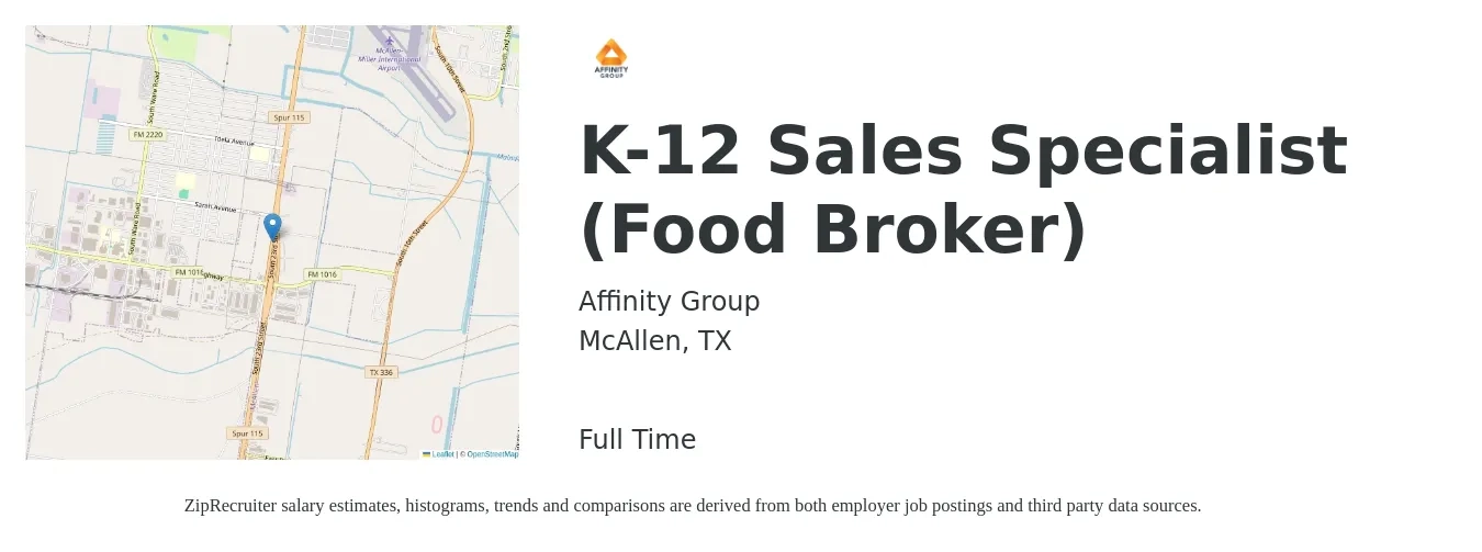 Affinity Group job posting for a K-12 Sales Specialist (Food Broker) in McAllen, TX with a salary of $43,700 to $72,700 Yearly with a map of McAllen location.