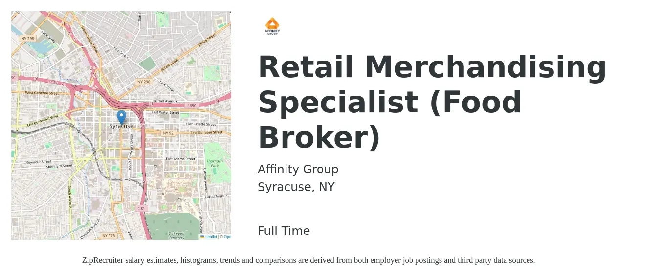 Affinity Group job posting for a Retail Merchandising Specialist (Food Broker) in Syracuse, NY with a salary of $17 to $22 Hourly with a map of Syracuse location.