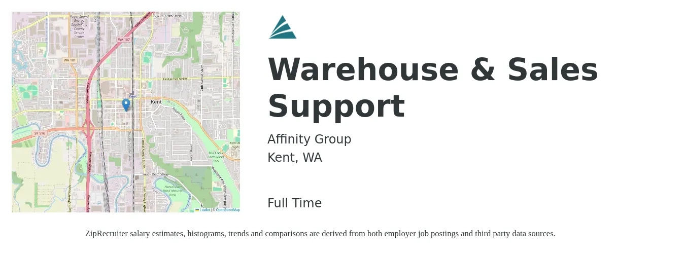 Affinity Group job posting for a Warehouse & Sales Support in Kent, WA with a salary of $18 to $22 Hourly with a map of Kent location.