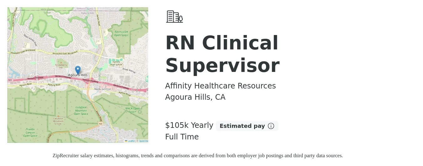 Affinity Healthcare Resources job posting for a RN Clinical Supervisor in Agoura Hills, CA with a salary of $105,000 Yearly with a map of Agoura Hills location.