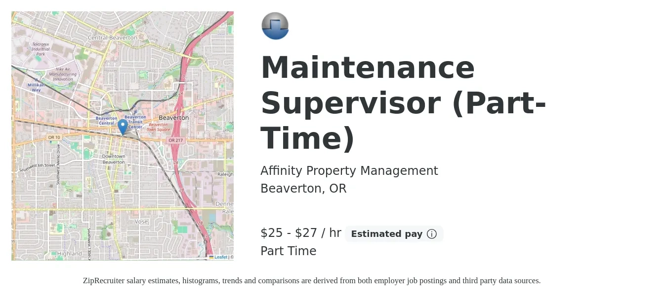 Affinity Property Management job posting for a Maintenance Supervisor (Part-Time) in Beaverton, OR with a salary of $27 to $29 Hourly with a map of Beaverton location.