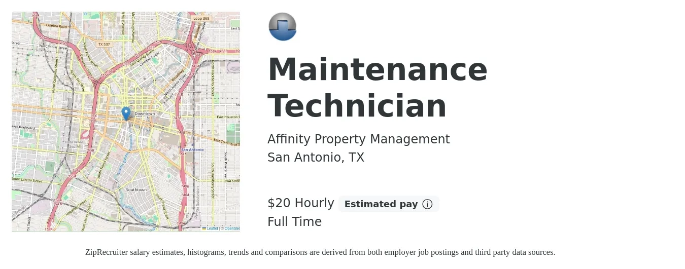 Affinity Property Management job posting for a Maintenance Technician in San Antonio, TX with a salary of $21 Hourly with a map of San Antonio location.