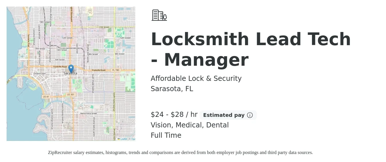 Affordable Lock & Security job posting for a Locksmith Lead Tech - Manager in Sarasota, FL with a salary of $25 to $30 Hourly (plus commission) and benefits including retirement, vision, dental, medical, and pto with a map of Sarasota location.