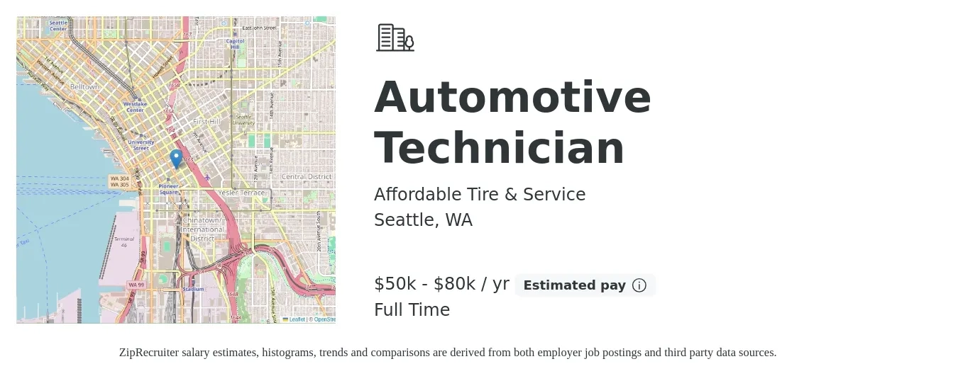 Affordable Tire & Service job posting for a Automotive Technician in Seattle, WA with a salary of $50,000 to $80,000 Yearly with a map of Seattle location.