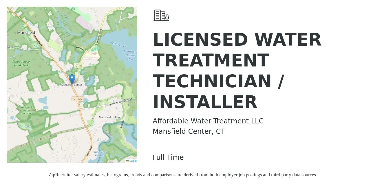 Affordable Water Treatment LLC job posting for a LICENSED WATER TREATMENT TECHNICIAN / INSTALLER in Mansfield Center, CT with a salary of $22 to $33 Hourly with a map of Mansfield Center location.