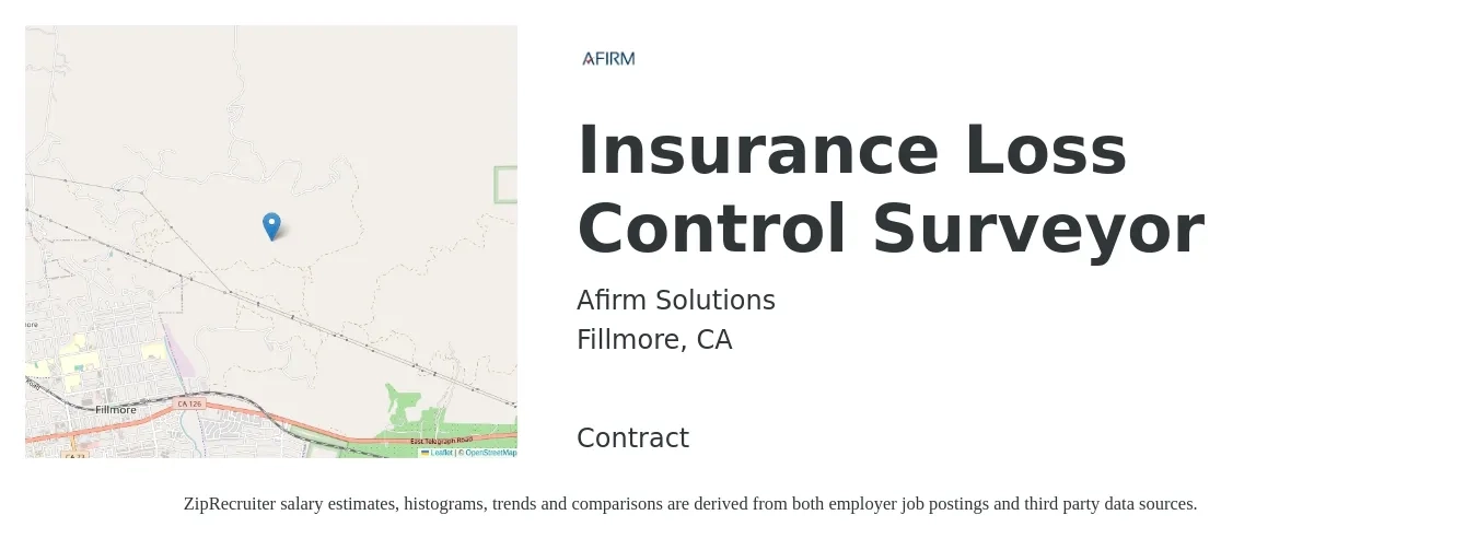 Afirm Solutions job posting for a Insurance Loss Control Surveyor in Fillmore, CA with a salary of $83,900 to $104,000 Yearly with a map of Fillmore location.