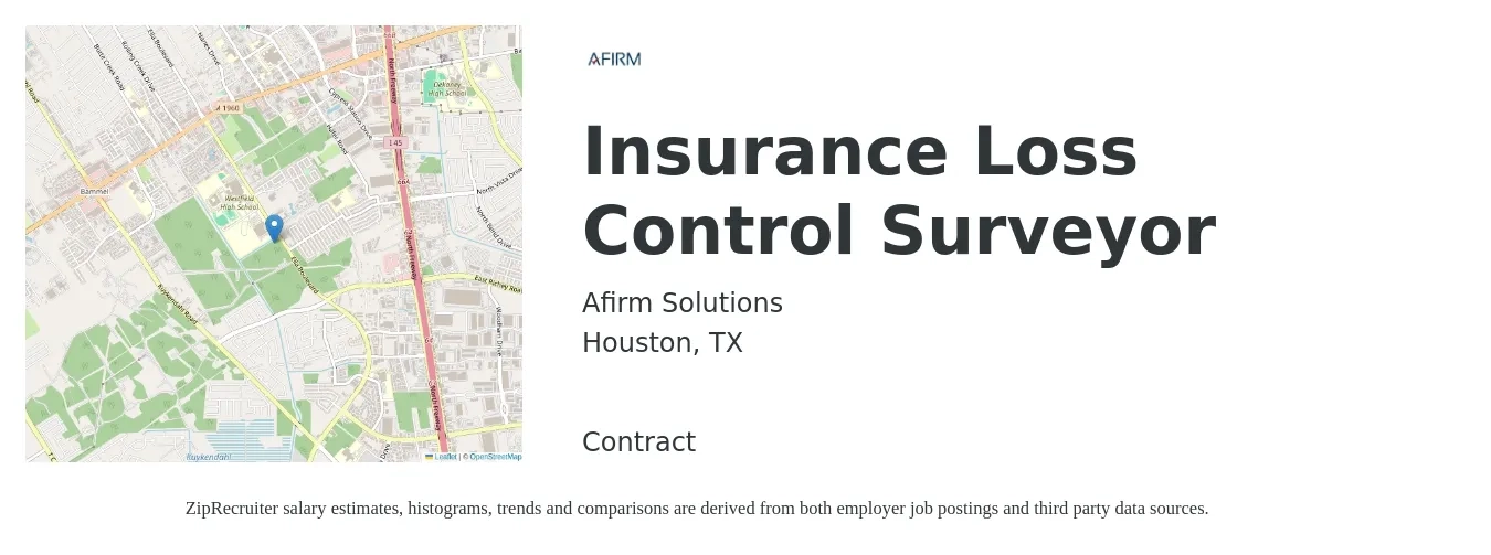 Afirm Solutions job posting for a Insurance Loss Control Surveyor in Houston, TX with a salary of $75,900 to $94,100 Yearly with a map of Houston location.