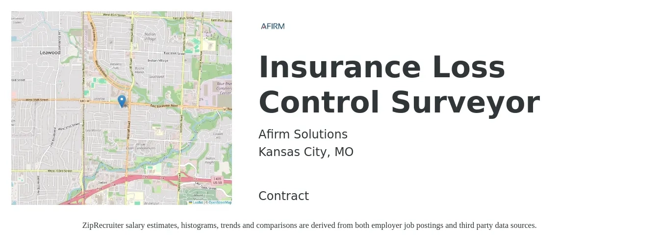 Afirm Solutions job posting for a Insurance Loss Control Surveyor in Kansas City, MO with a salary of $77,600 to $96,100 Yearly with a map of Kansas City location.