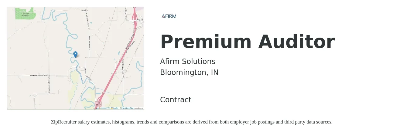 Afirm Solutions job posting for a Premium Auditor in Bloomington, IN with a salary of $45,800 to $56,000 Yearly with a map of Bloomington location.
