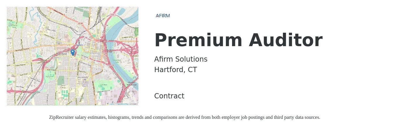 Afirm Solutions job posting for a Premium Auditor in Hartford, CT with a salary of $49,900 to $61,000 Yearly with a map of Hartford location.