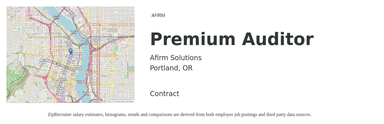 Afirm Solutions job posting for a Premium Auditor in Portland, OR with a salary of $52,500 to $64,200 Yearly with a map of Portland location.