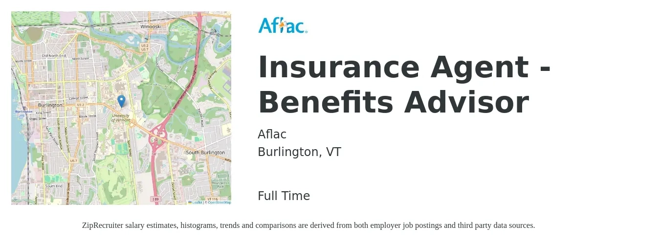 Aflac job posting for a Insurance Agent - Benefits Advisor in Burlington, VT with a salary of $48,200 to $80,300 Yearly with a map of Burlington location.