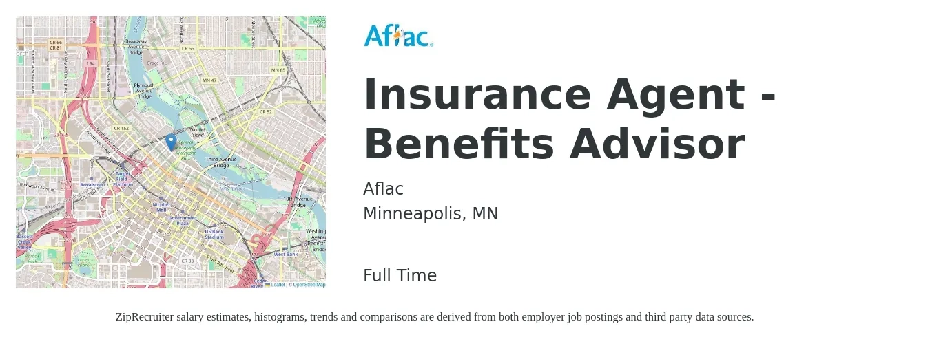 Aflac job posting for a Insurance Agent - Benefits Advisor in Minneapolis, MN with a salary of $50,100 to $83,500 Yearly with a map of Minneapolis location.