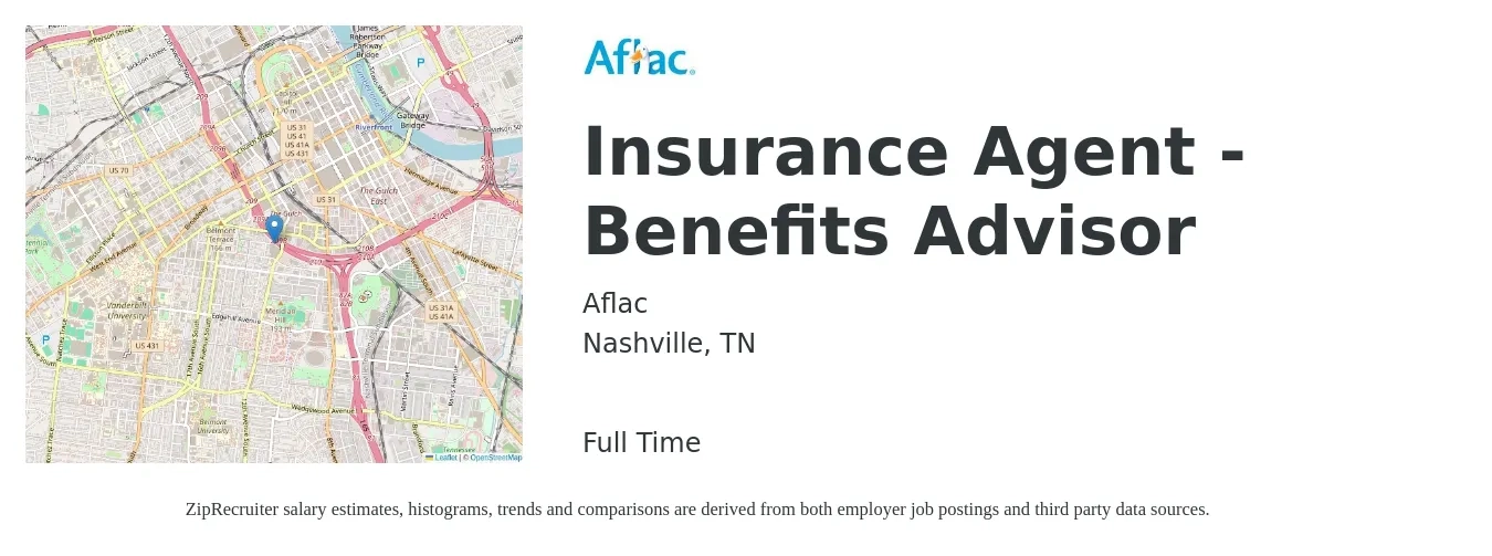 Aflac job posting for a Insurance Agent - Benefits Advisor in Nashville, TN with a salary of $46,400 to $77,300 Yearly with a map of Nashville location.