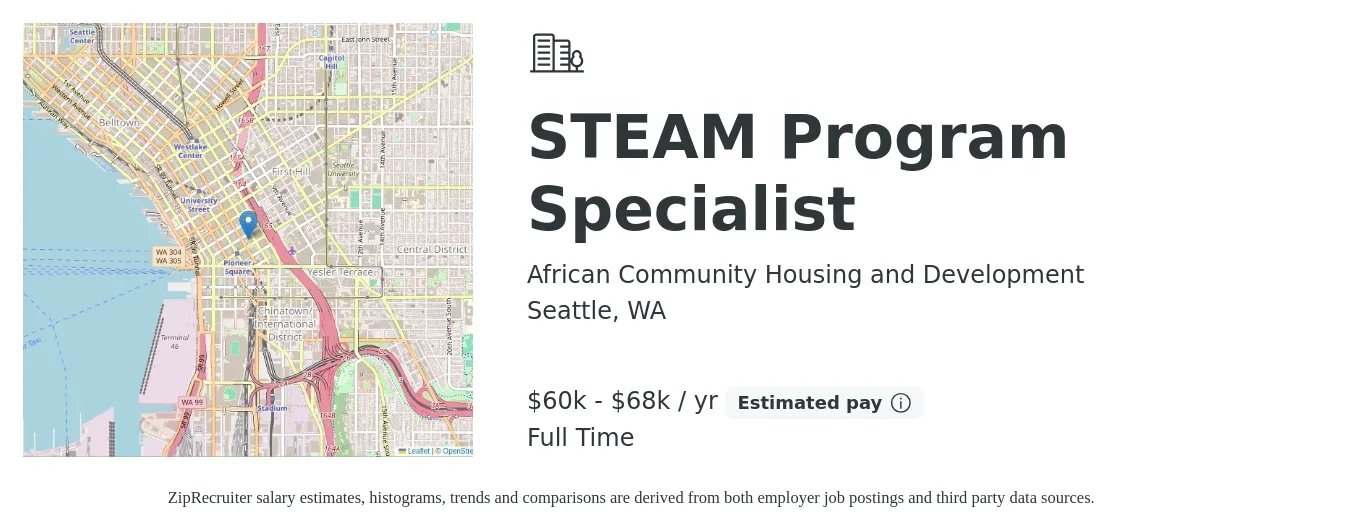 African Community Housing and Development job posting for a STEAM Program Specialist in Seattle, WA with a salary of $60,000 to $68,000 Yearly with a map of Seattle location.