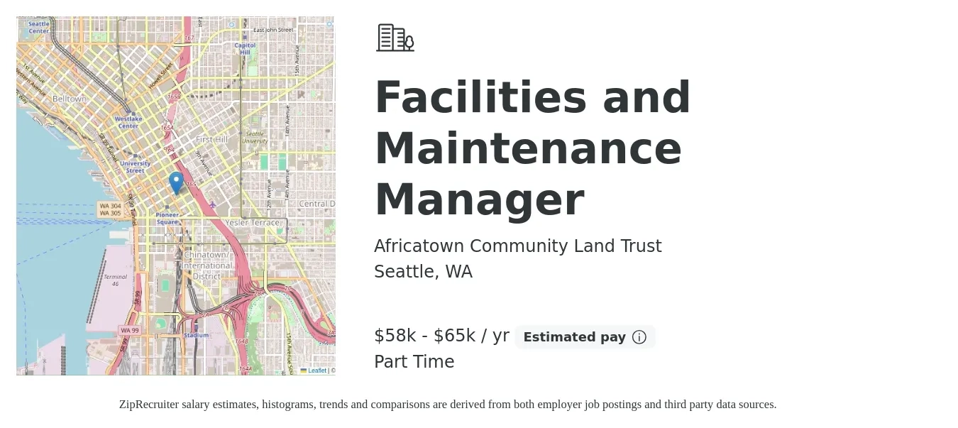 Africatown Community Land Trust job posting for a Facilities and Maintenance Manager in Seattle, WA with a salary of $58,000 to $65,000 Yearly with a map of Seattle location.