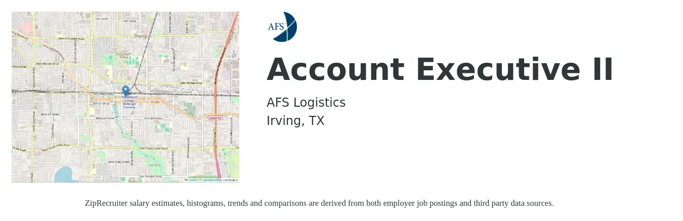 AFS Logistics job posting for a Account Executive II in Irving, TX with a salary of $49,800 to $87,600 Yearly with a map of Irving location.