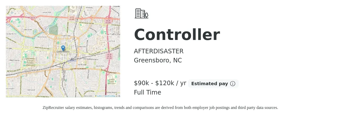 AFTERDISASTER job posting for a Controller in Greensboro, NC with a salary of $90,000 to $120,000 Yearly with a map of Greensboro location.