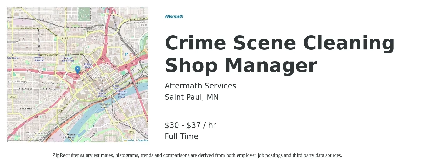 Aftermath Services job posting for a Crime Scene Cleaning Shop Manager in Saint Paul, MN with a salary of $32 to $39 Hourly with a map of Saint Paul location.