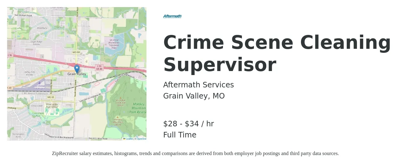 Aftermath Services job posting for a Crime Scene Cleaning Supervisor in Grain Valley, MO with a salary of $30 to $36 Hourly with a map of Grain Valley location.