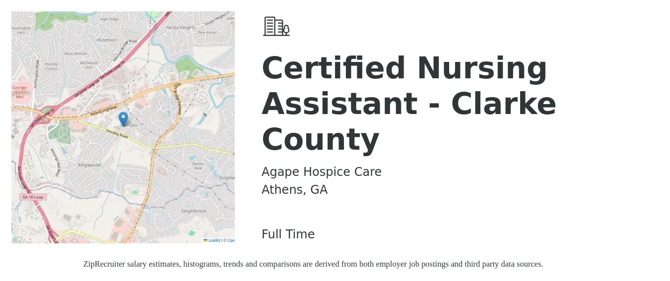 Agape Hospice Care job posting for a Certified Nursing Assistant - Clarke County in Athens, GA with a salary of $15 to $20 Hourly with a map of Athens location.