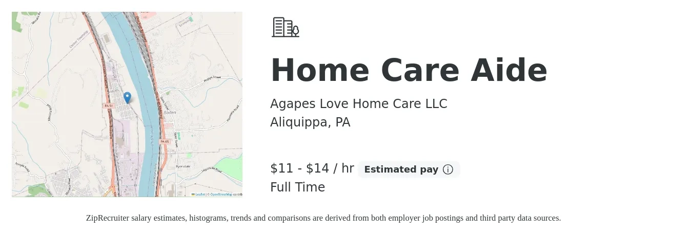 Agapes Love Home Care LLC job posting for a Home Care Aide in Aliquippa, PA with a salary of $12 to $15 Hourly with a map of Aliquippa location.