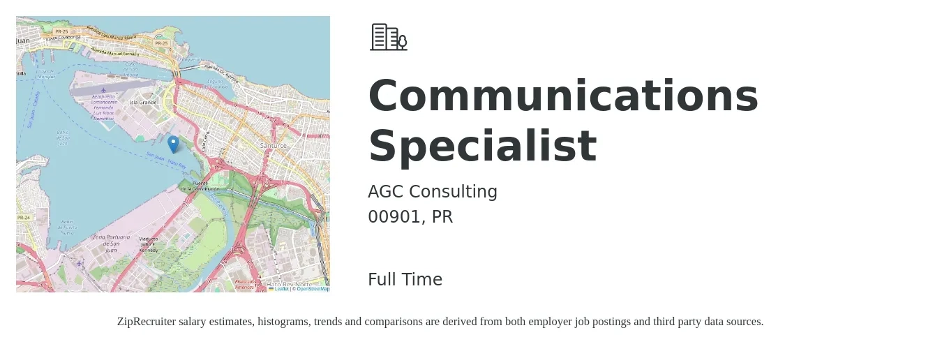 AGC Consulting job posting for a Communications Specialist in 00901, PR with a salary of $51,800 to $68,700 Yearly with a map of 00901 location.