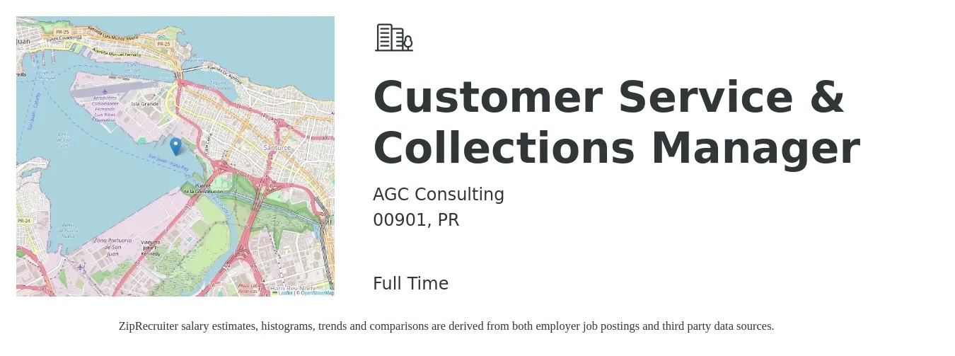 AGC Consulting job posting for a Customer Service & Collections Manager in 00901, PR with a salary of $39,700 to $67,800 Yearly with a map of 00901 location.