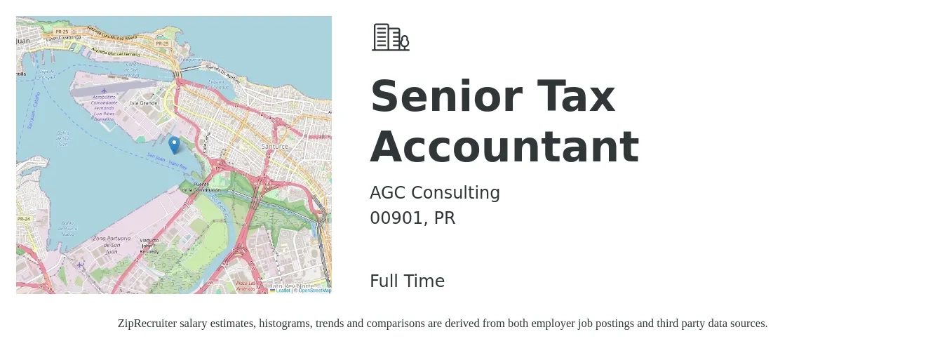AGC Consulting job posting for a Senior Tax Accountant in 00901, PR with a salary of $79,400 to $101,700 Yearly with a map of 00901 location.