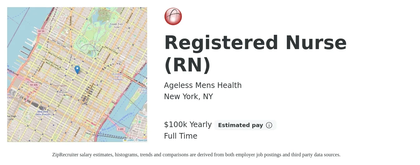 Ageless Mens Health job posting for a Registered Nurse (RN) in New York, NY with a salary of $100,000 Yearly with a map of New York location.