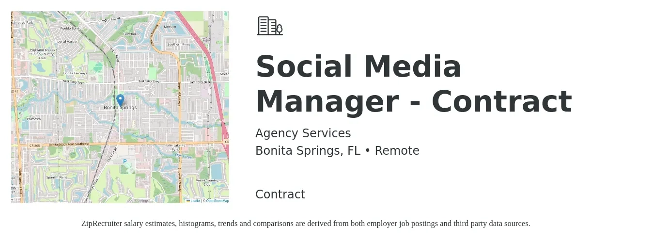 Agency Services job posting for a Social Media Manager - Contract in Bonita Springs, FL with a salary of $44,700 to $72,000 Yearly with a map of Bonita Springs location.