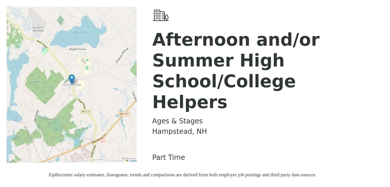 Ages & Stages job posting for a Afternoon and/or Summer High School/College Helpers in Hampstead, NH with a salary of $14 to $17 Hourly with a map of Hampstead location.