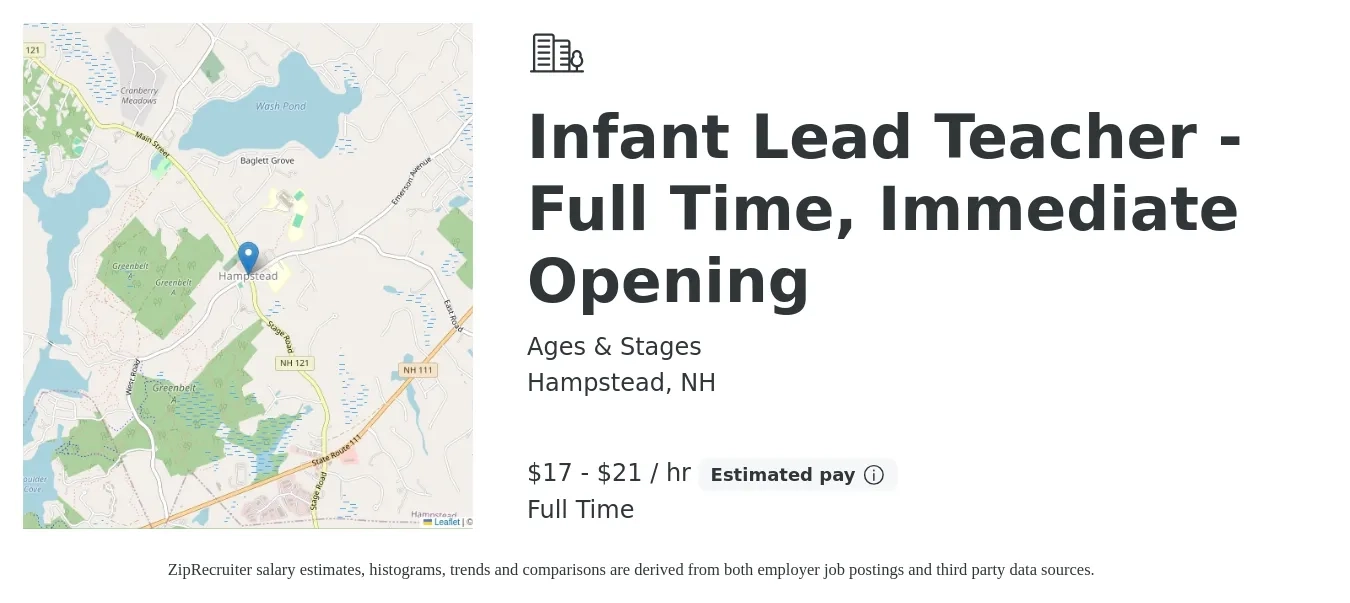 Ages & Stages job posting for a Infant Lead Teacher - Full Time, Immediate Opening in Hampstead, NH with a salary of $18 to $22 Hourly with a map of Hampstead location.