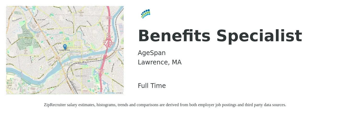 AgeSpan job posting for a Benefits Specialist in Lawrence, MA with a salary of $44,600 to $67,100 Yearly with a map of Lawrence location.