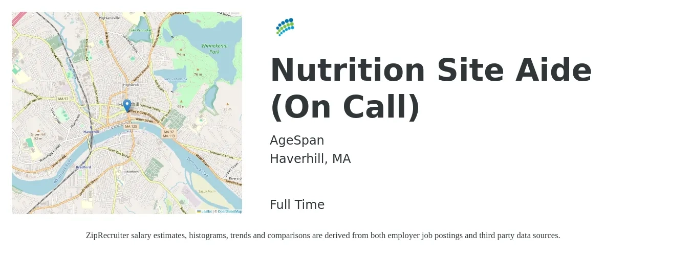 AgeSpan job posting for a Nutrition Site Aide (On Call) in Haverhill, MA with a salary of $14 to $20 Hourly with a map of Haverhill location.