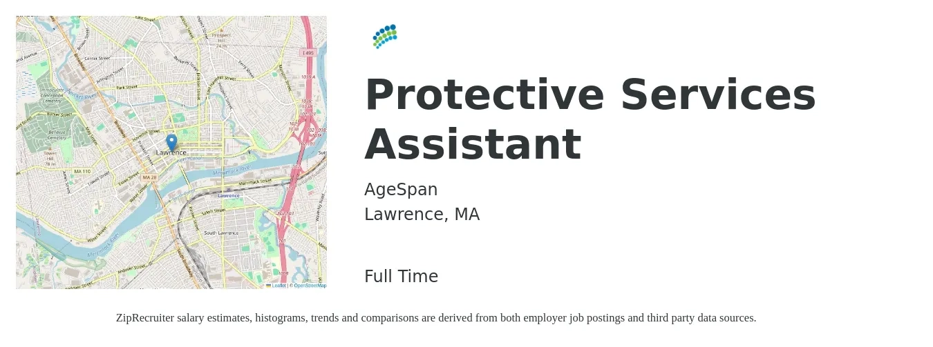 AgeSpan job posting for a Protective Services Assistant in Lawrence, MA with a salary of $19 to $26 Hourly with a map of Lawrence location.