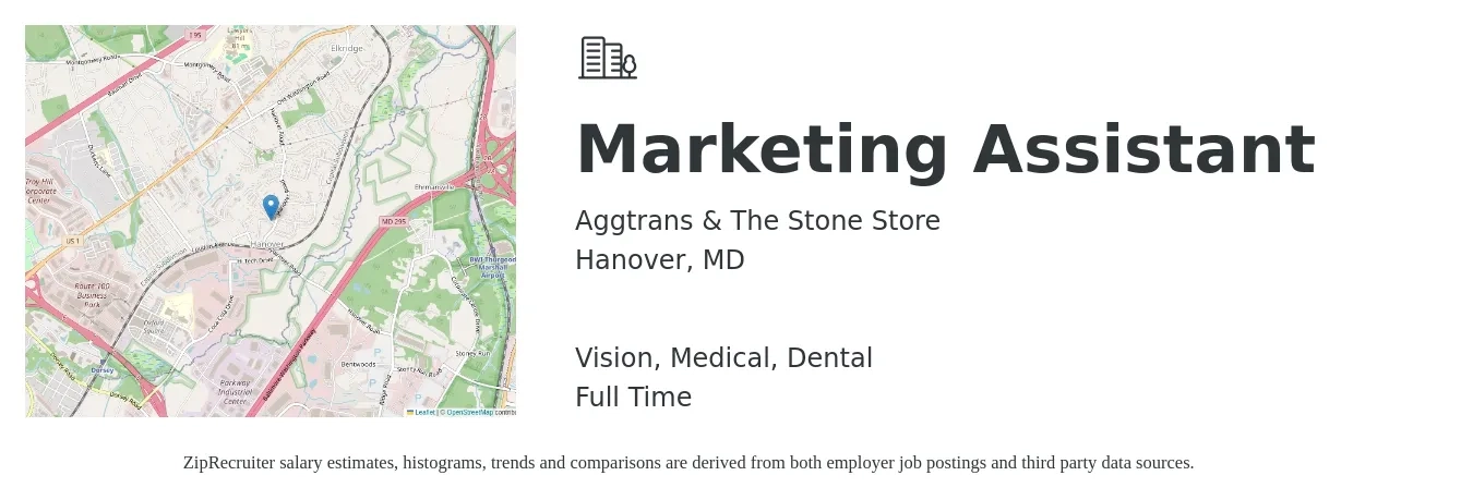 Aggtrans & The Stone Store job posting for a Marketing Assistant in Hanover, MD with a salary of $39,800 to $50,200 Yearly and benefits including retirement, vision, dental, and medical with a map of Hanover location.