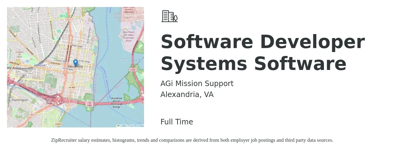 AGi Mission Support job posting for a Software Developer Systems Software in Alexandria, VA with a salary of $96,300 to $139,100 Yearly with a map of Alexandria location.
