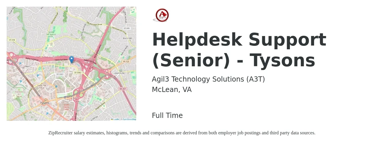 Agil3 Technology Solutions (A3T) job posting for a Helpdesk Support (Senior) - Tysons in McLean, VA with a salary of $20 to $27 Hourly with a map of McLean location.