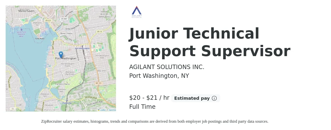 AGILANT SOLUTIONS INC. job posting for a Junior Technical Support Supervisor in Port Washington, NY with a salary of $21 to $22 Hourly and benefits including life_insurance, medical, pto, retirement, vision, and dental with a map of Port Washington location.