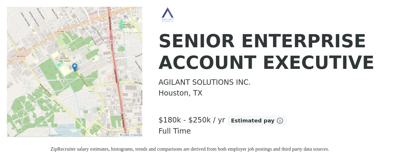 AGILANT SOLUTIONS INC. job posting for a SENIOR ENTERPRISE ACCOUNT EXECUTIVE in Houston, TX with a salary of $250,000 Yearly and benefits including medical, pto, retirement, vision, dental, and life_insurance with a map of Houston location.