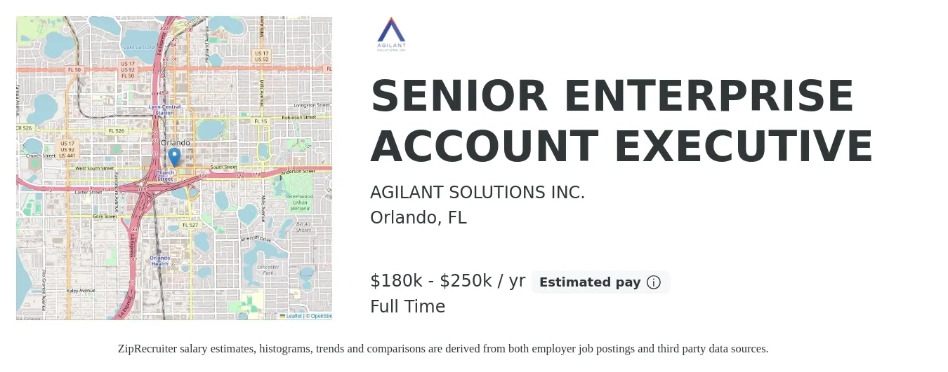 AGILANT SOLUTIONS INC. job posting for a SENIOR ENTERPRISE ACCOUNT EXECUTIVE in Orlando, FL with a salary of $250,000 Yearly and benefits including dental, life_insurance, medical, pto, retirement, and vision with a map of Orlando location.