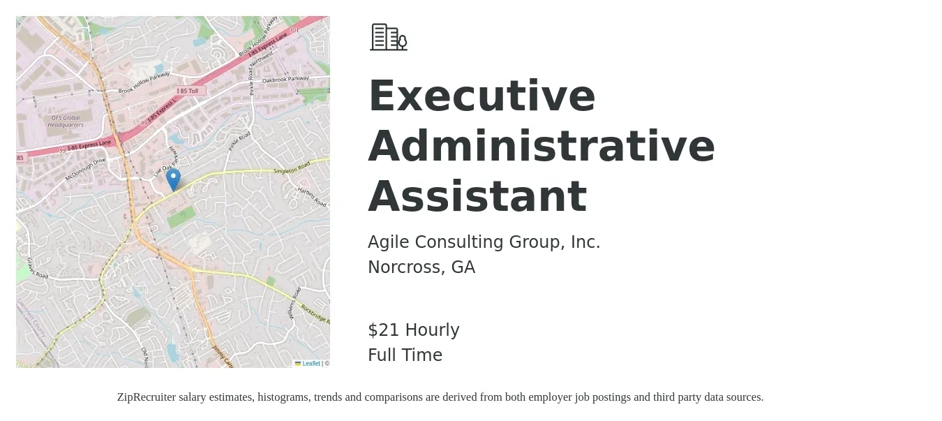 Agile Consulting Group, Inc. job posting for a Executive Administrative Assistant in Norcross, GA with a salary of $22 Hourly with a map of Norcross location.