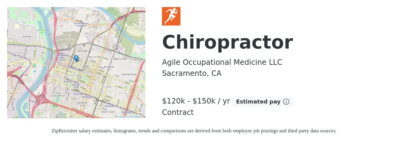 Agile Occupational Medicine LLC job posting for a Chiropractor in Sacramento, CA with a salary of $120,000 to $150,000 Yearly with a map of Sacramento location.