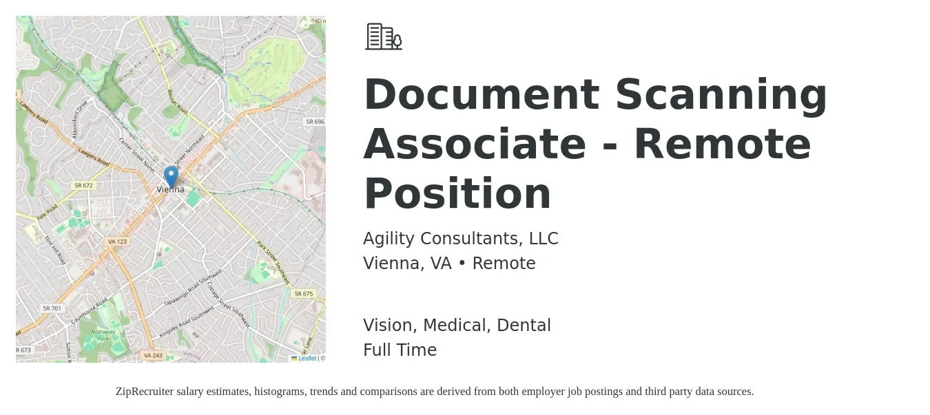 Agility Consultants, LLC job posting for a Document Scanning Associate - Remote Position in Vienna, VA with a salary of $19 to $35 Hourly and benefits including medical, pto, retirement, vision, and dental with a map of Vienna location.
