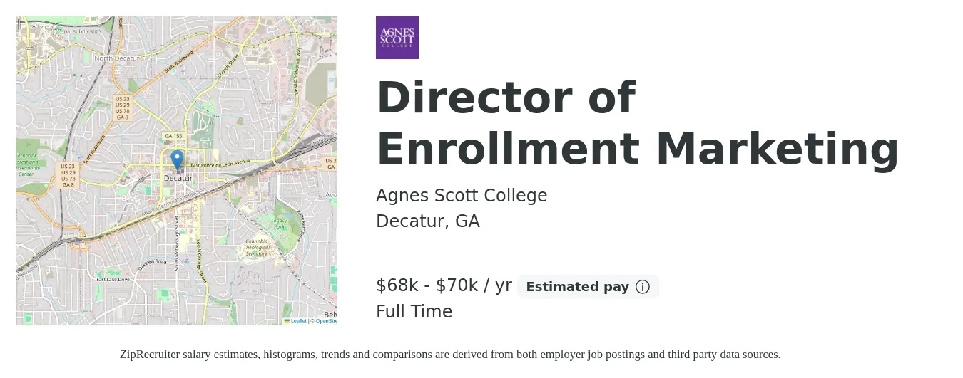 Agnes Scott College job posting for a Director of Enrollment Marketing in Decatur, GA with a salary of $68,000 to $70,000 Yearly with a map of Decatur location.