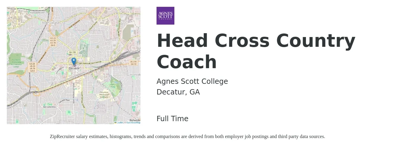 Agnes Scott College job posting for a Head Cross Country Coach in Decatur, GA with a salary of $42,500 to $62,500 Yearly with a map of Decatur location.