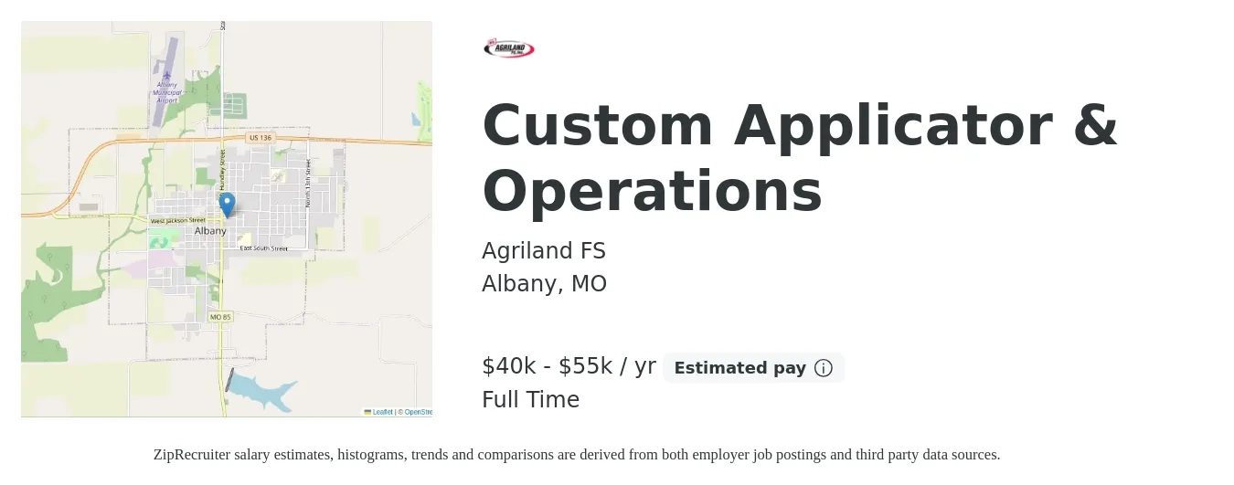 Agriland FS job posting for a Custom Applicator & Operations in Albany, MO with a salary of $40,000 to $55,000 Yearly with a map of Albany location.