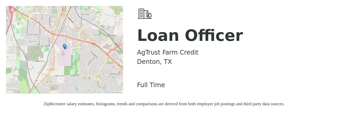 AgTrust Farm Credit job posting for a Loan Officer in Denton, TX with a salary of $43,100 to $84,400 Yearly with a map of Denton location.
